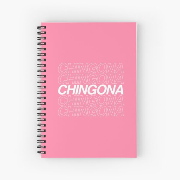 Chingona Spiral Notebook