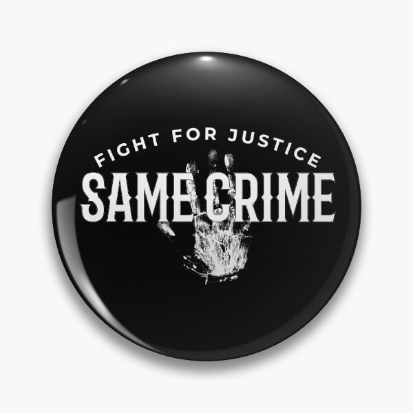 Item preview, Same Crime Fight for Justice  designed and sold by Funny-Vintage.