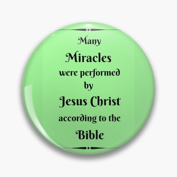 Item preview, Many miracles were performed by Jesus Christ according to the Bible - words in black with light green background designed and sold by AnnaBBS.