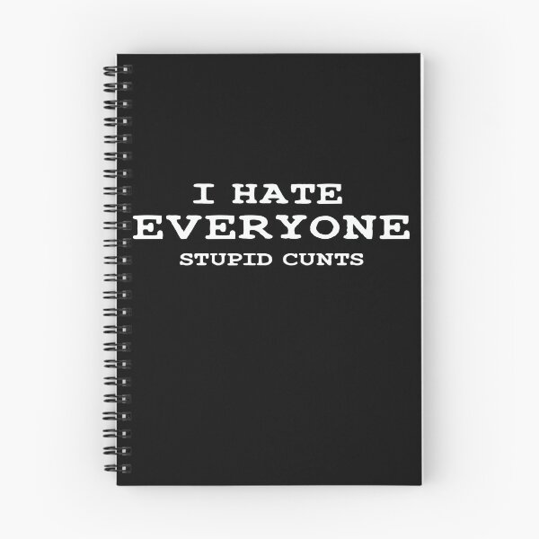 Item preview, I Hate Everyone Stupid T-Shirt designed and sold by Mostik Vipo.