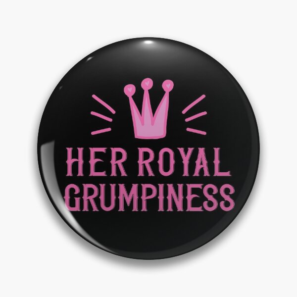 Item preview, Her ROYAL GRUMPINESS designed and sold by jazzydevil.