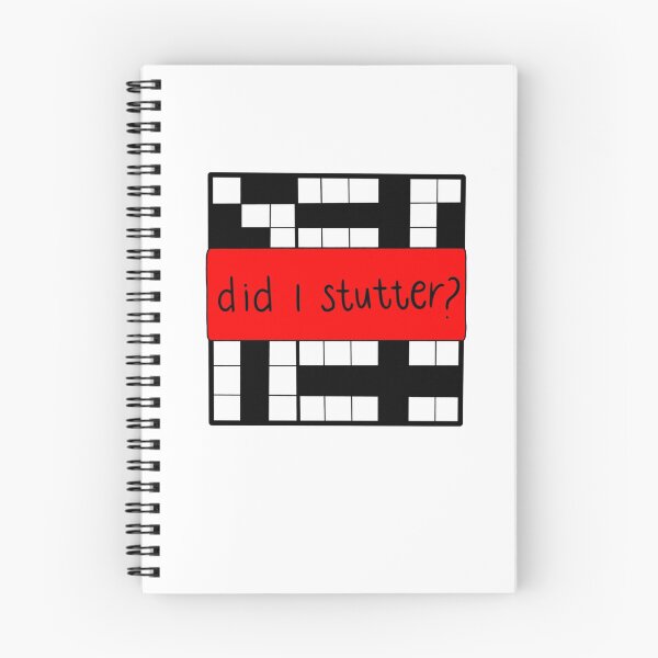Item preview, Did I Stutter Crossword designed and sold by willawalberg.