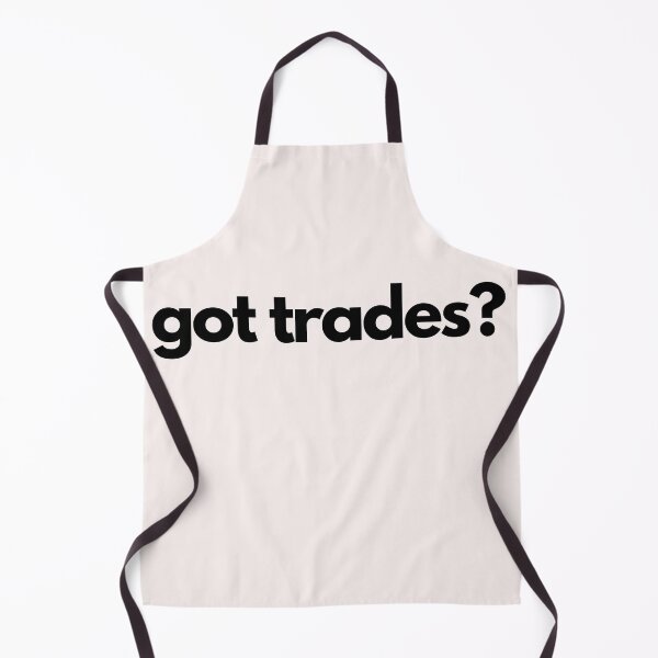 Item preview, got trades? Trading Design designed and sold by miguelaud.