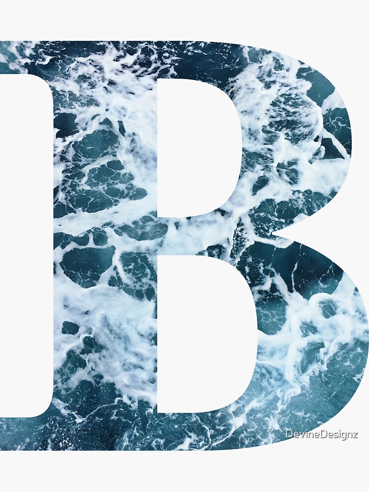 "Ocean Waves The Letter B" Sticker For Sale By DevineDesignz | Redbubble