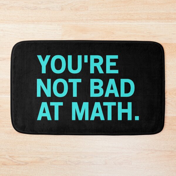 Item preview, You're Not Bad At Math Shirt designed and sold by T-shirt For You.