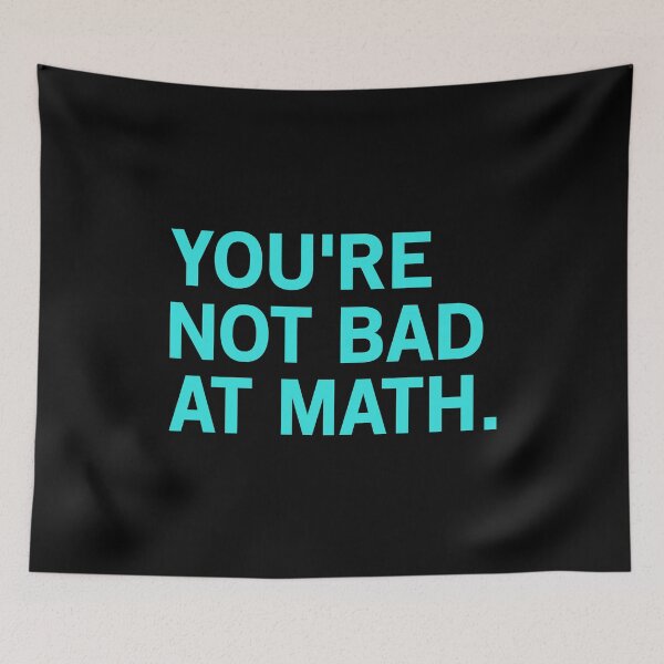 Item preview, You're Not Bad At Math Shirt designed and sold by T-shirt For You.