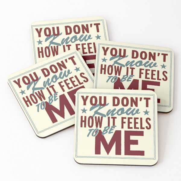 Item preview, You Don't Know How It Feels To Be Me designed and sold by come.