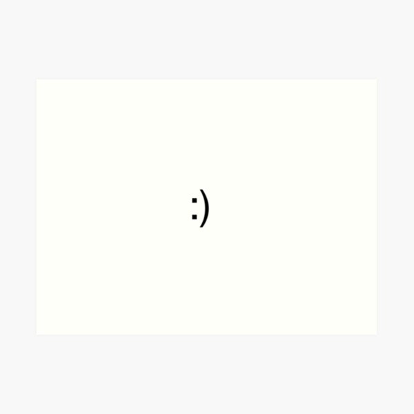Kunstdrucke Smiley Face Text Redbubble