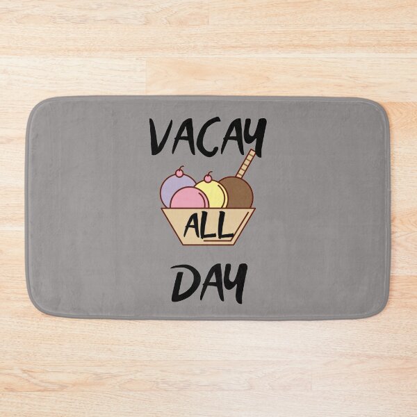 Item preview, Vacay all day designed and sold by widianeworld.