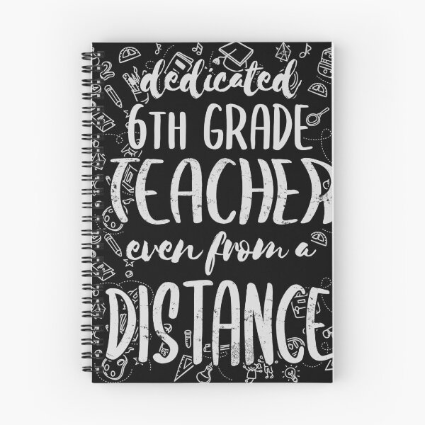 Item preview, Dedicated 6th grade Teacher Even From A Distance designed and sold by Noahlaz.