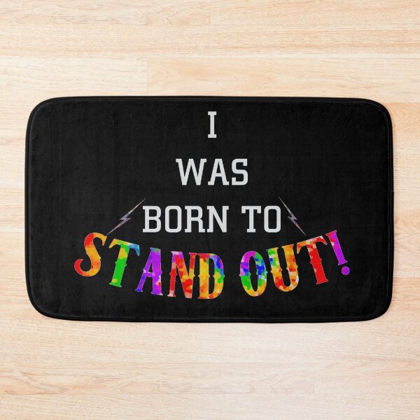 Item preview, I was born to stand out designed and sold by Monkey204.