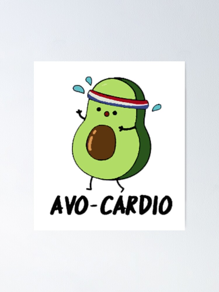 avo-cardio" Poster for Sale by Yousra2020 | Redbubble
