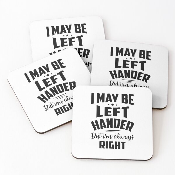 Item preview, i may be left handed but i'm always right designed and sold by hasanmasud.