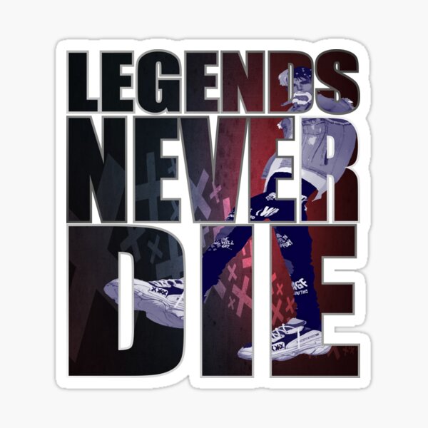 Legends Never Die Vinyl Decal Sticker Colors Available 