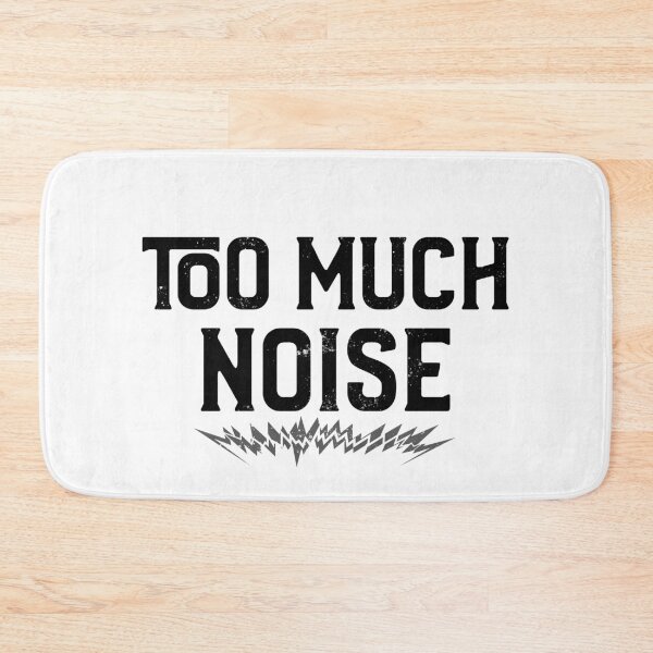 Item preview, Too Much Noise, Auditory Processing Disorder designed and sold by GarbledLife.
