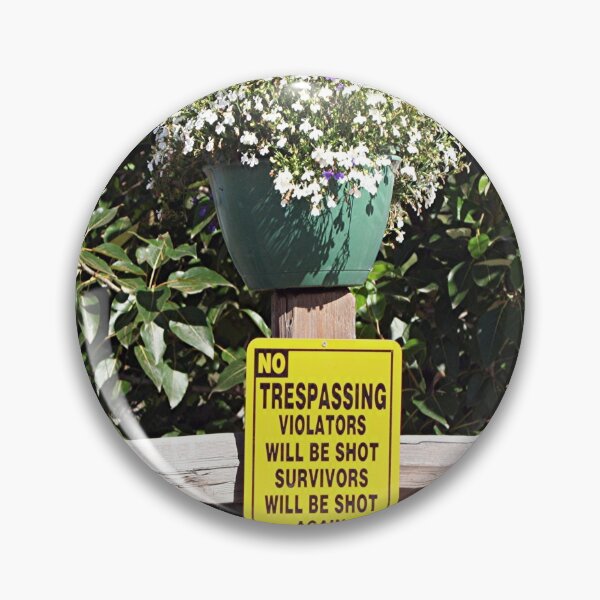 Item preview, No trespassing sign, Talkeetna, Alaska designed and sold by FranWest.