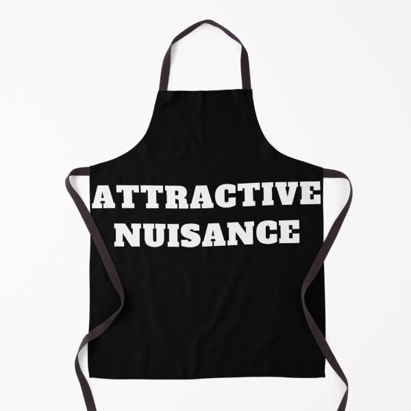 Item preview, Attractive nuisance lawyer pun designed and sold by Jeangel97.
