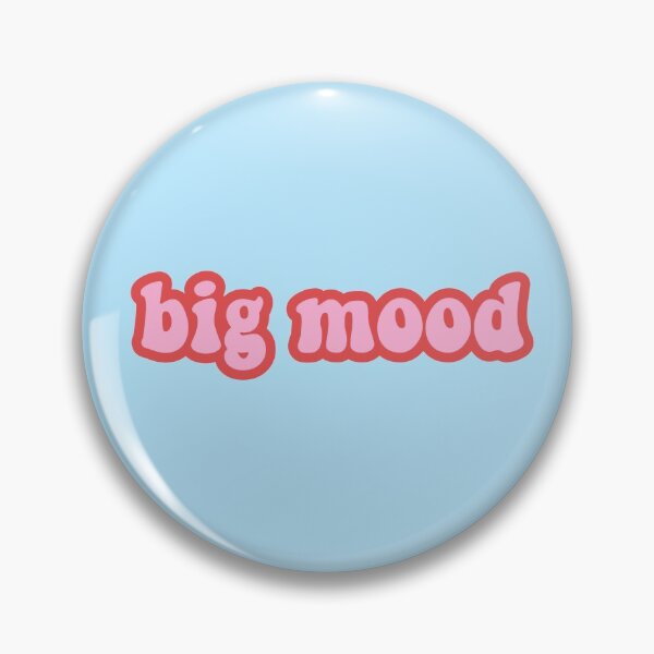 Item preview, big mood designed and sold by celinamajig.