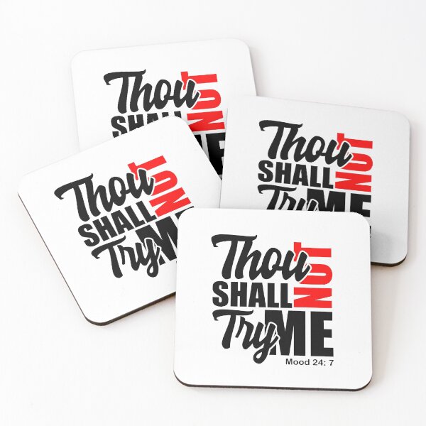 Item preview, Thou Shall Not Try Me Mood 24:7 designed and sold by StarenguCrew.