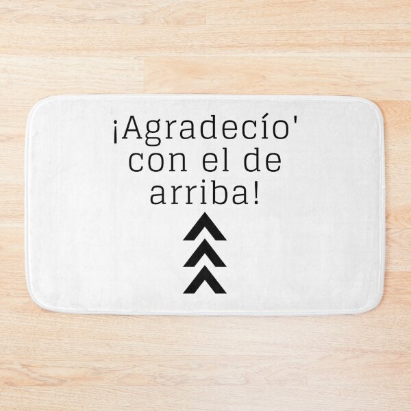 Item preview, ¡Agradecío con el de arriba! designed and sold by gloriasd14.