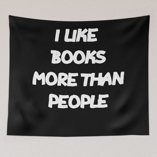Item preview, I LIke BOOKMore Than PEOPLE designed and sold by MillanMarketing.
