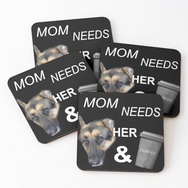 Item preview, Mom needs her german shepherd and coffee designed and sold by glitchman2.