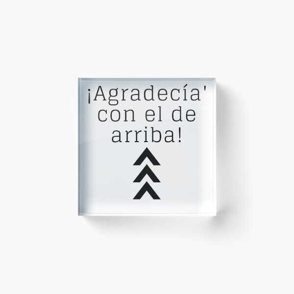 Item preview, ¡Agradecía con el de arriba! designed and sold by gloriasd14.