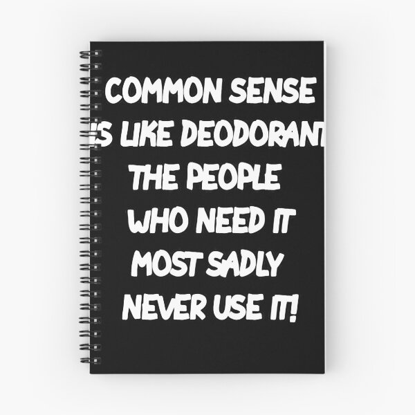 Item preview, Common Sense Sarcastic  designed and sold by MillanMarketing.