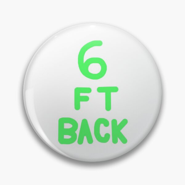 Item preview, 6 Feet Back in Green on White designed and sold by Rocket-To-Pluto.