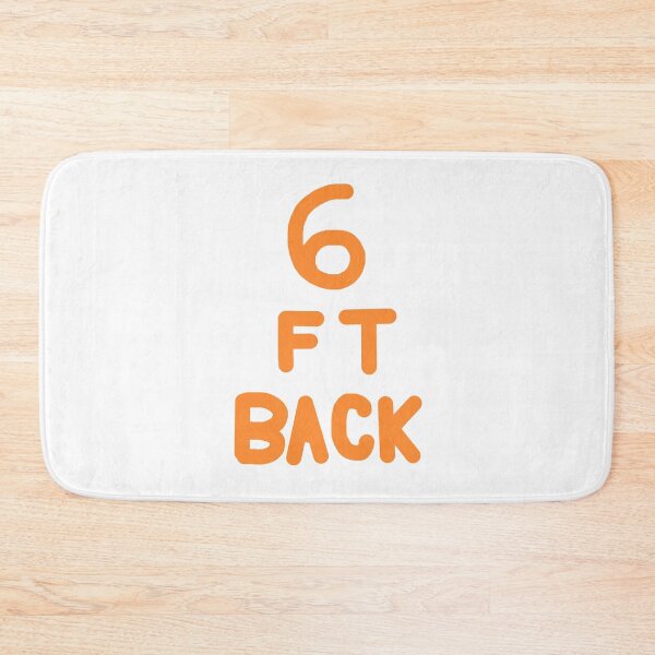Item preview, 6 Feet Back in Orange on White designed and sold by Rocket-To-Pluto.