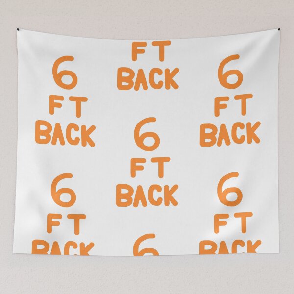Item preview, 6 Feet Back in Orange on White designed and sold by Rocket-To-Pluto.