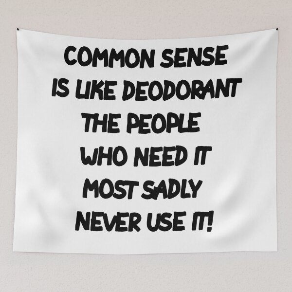 Item preview, Common Sense Sarcastic  designed and sold by MillanMarketing.
