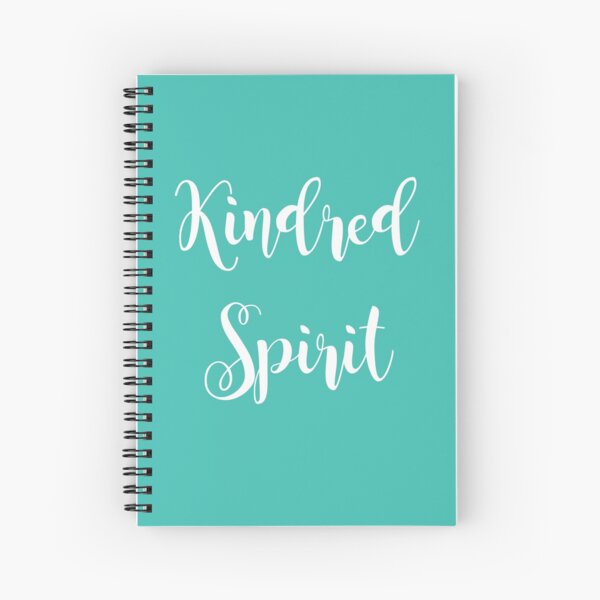 Best Friend Gift - Kindred Spirit - BFF - Bestie Birthday Spiral Notebook