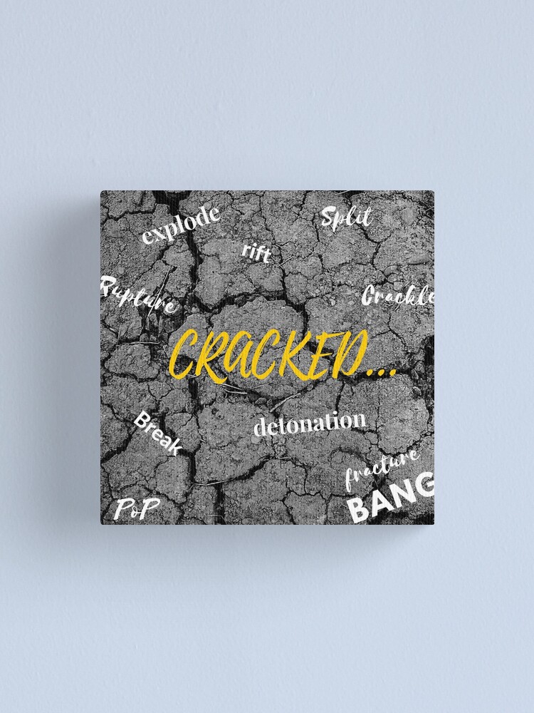 cracked-synonyms-canvas-print-for-sale-by-gretchend1-redbubble