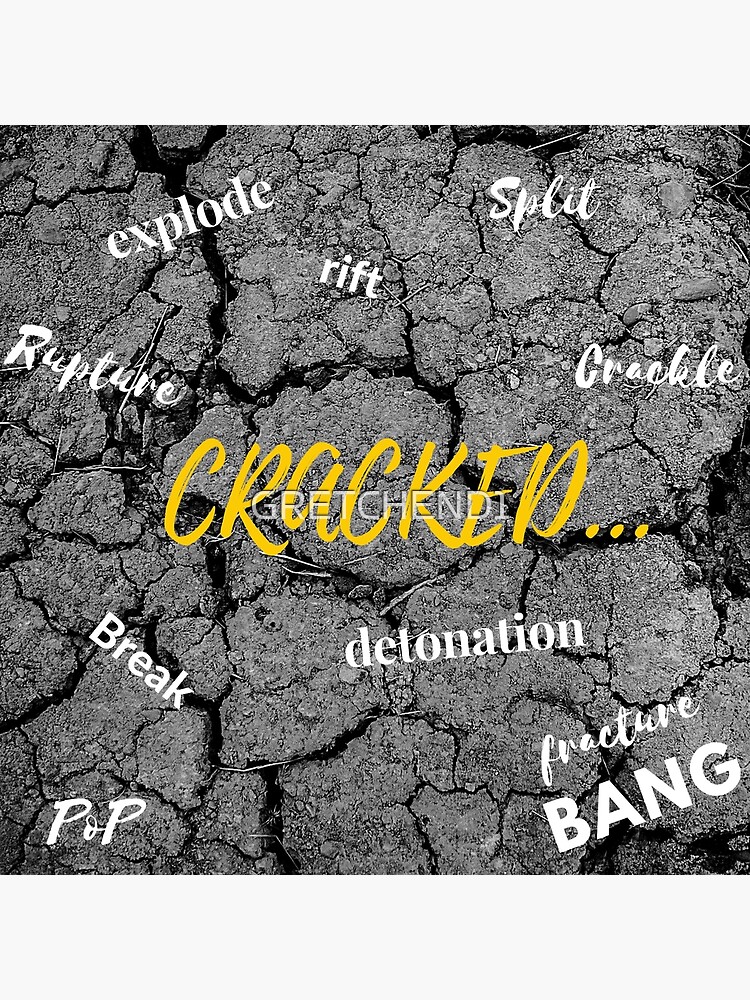  Cracked Synonyms Canvas Print For Sale By GRETCHEND1 Redbubble