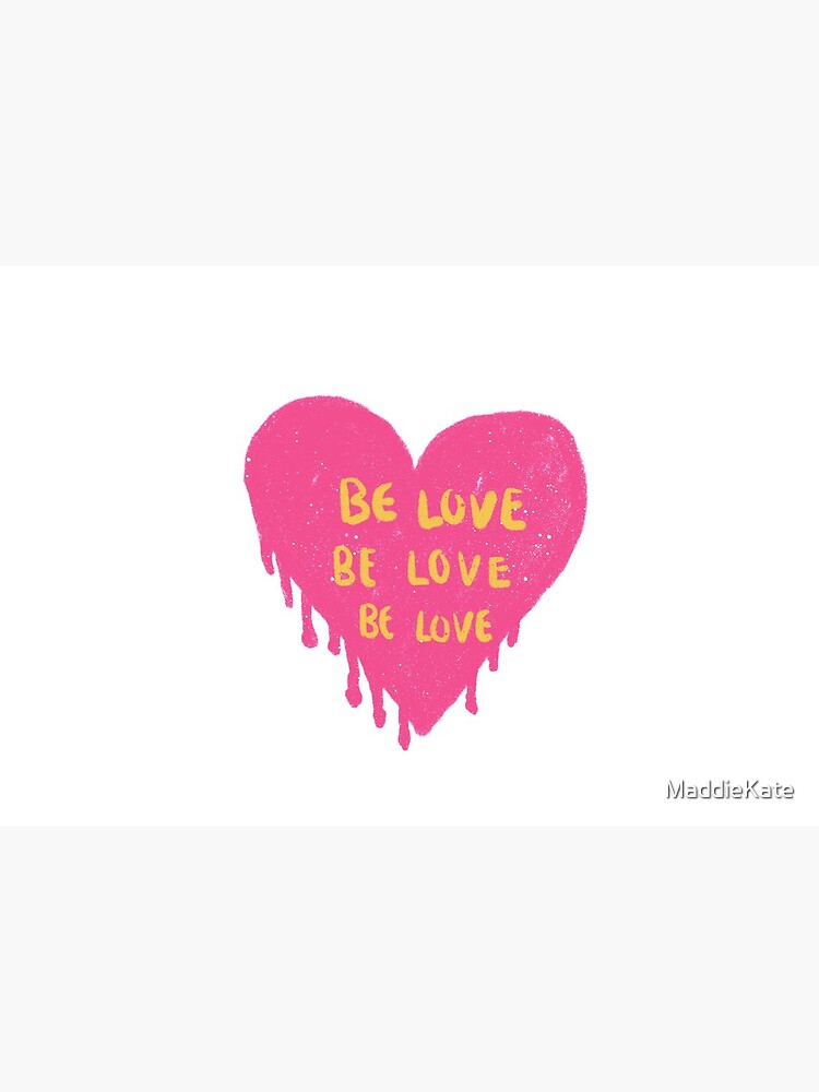 be love be love be love pinterest by MaddieKate
