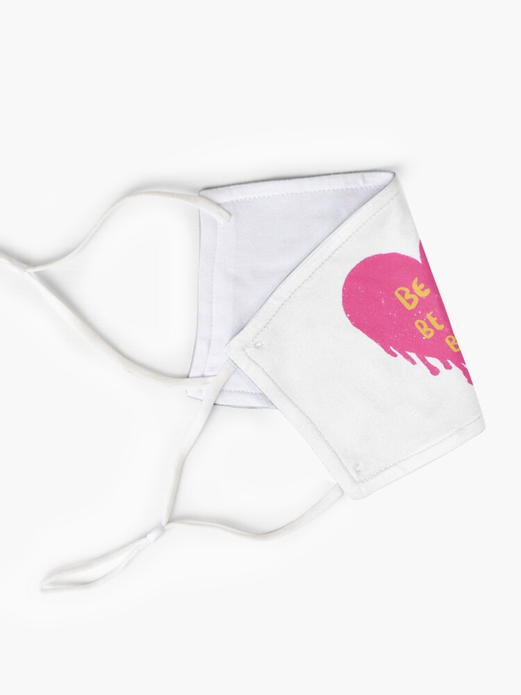Alternate view of be love be love be love pinterest Mask