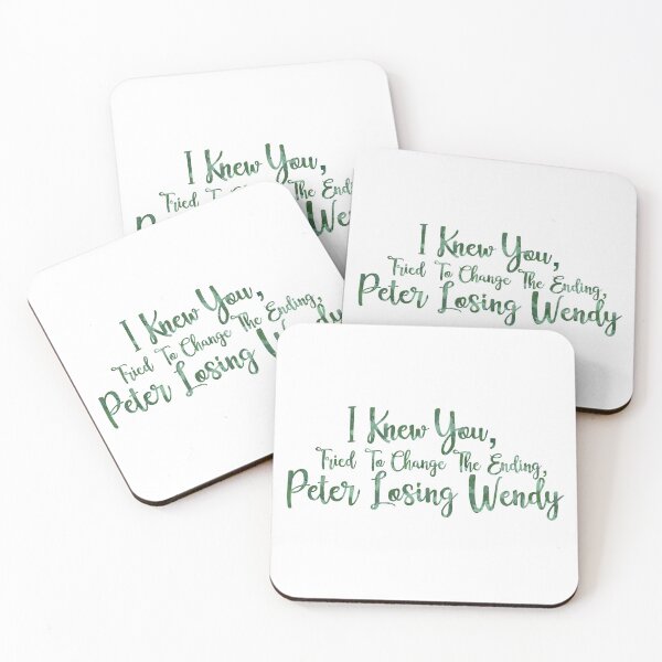 Item preview, I know you tried to change the ending, Peter losing wendy quote designed and sold by ashleysgrotto.