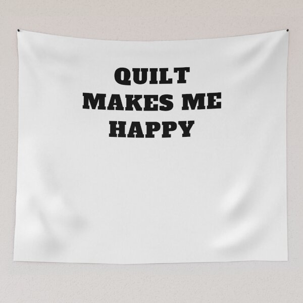 Item preview, Quilt makes me happy  designed and sold by Jeangel97.