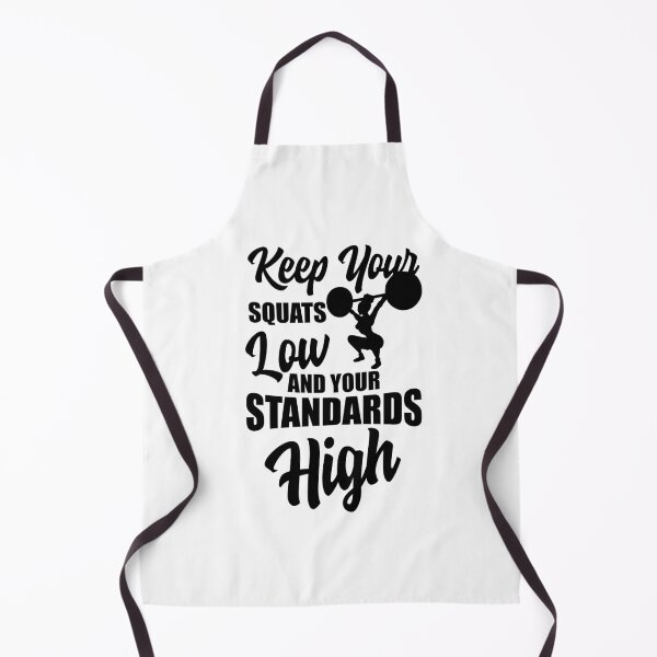 Item preview, Keep Your Squats Low and Your Standards High designed and sold by StarenguCrew.