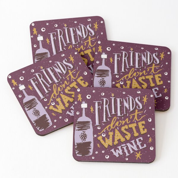 Item preview, Friends don't waste wine designed and sold by louiegraph.