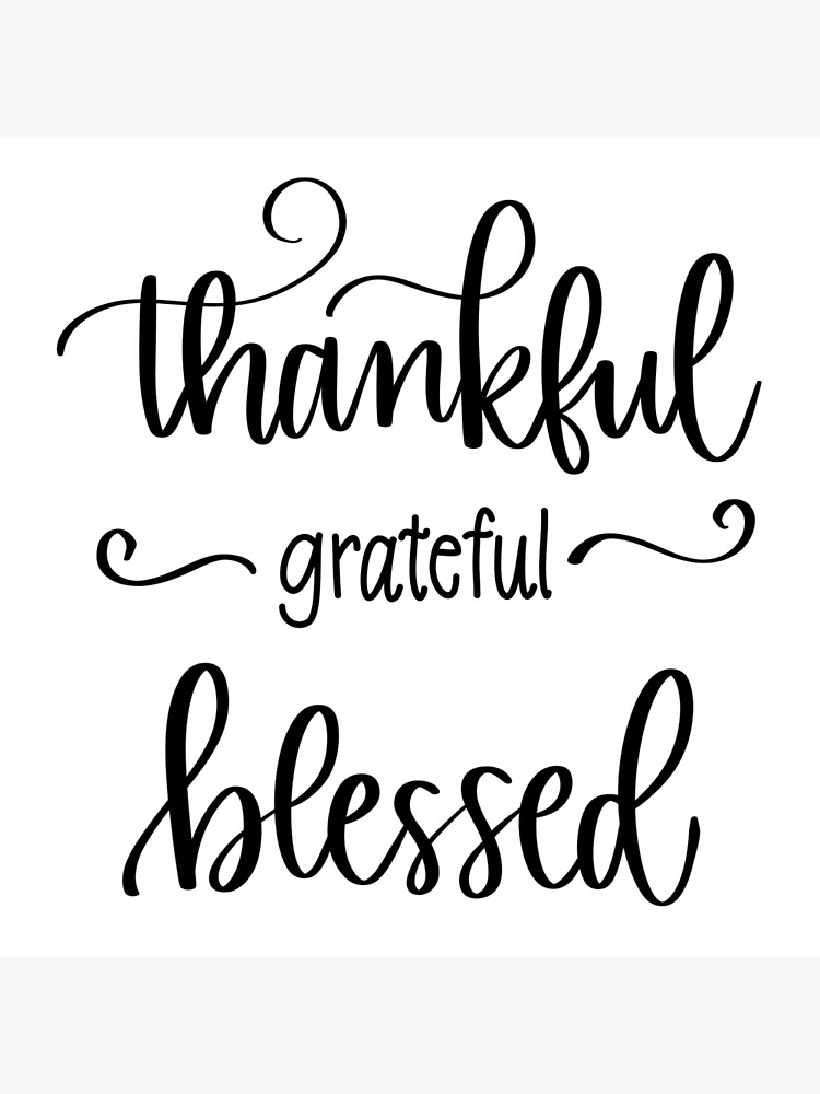 Grateful And Blessed Quotes Thankful Grateful Blessed Home And Family Quote Sign For Cute And Trendy  Home Decor" Postcard By Ameltondesigns | Redbubble