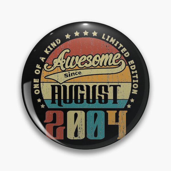 Item preview, Vintage August 2004 One Of A Kind Awesome Since August 2004 16th Birthday Gift 16 Years Old designed and sold by Takatv.