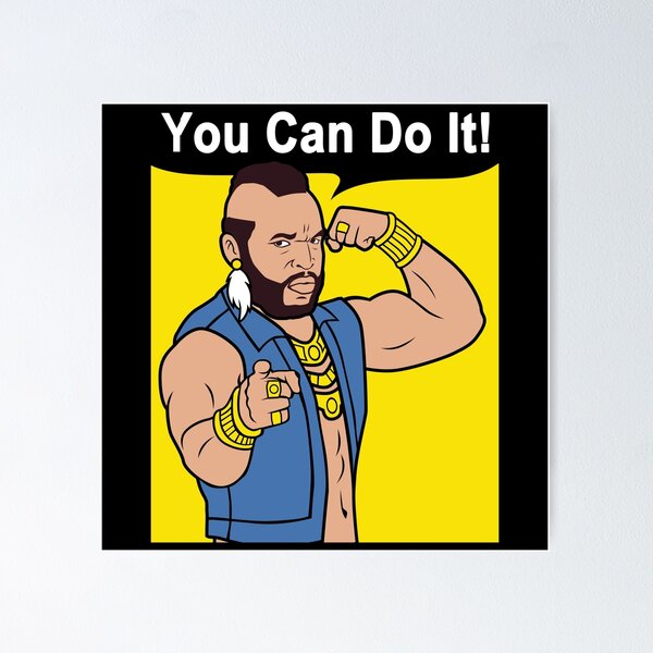 Item preview, Mr T You Can Do It Gym designed and sold by NibiruHybrid.