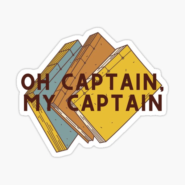 Item preview, Oh Captain, My Captain // Dead Poets Society designed and sold by KylieBeth Designs.