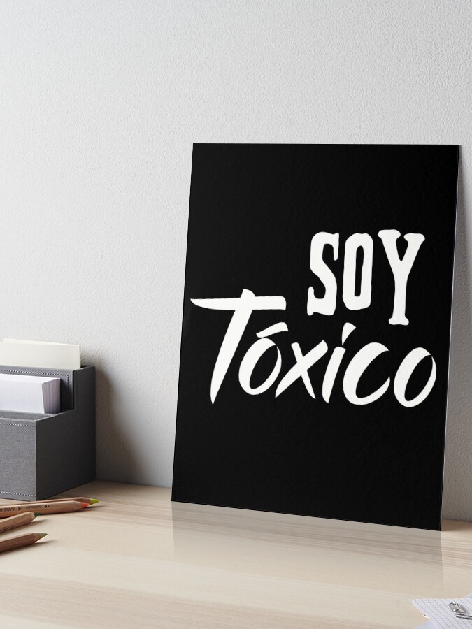 Soy Toxico Spanish Saying Typography Greeting Card for Sale by