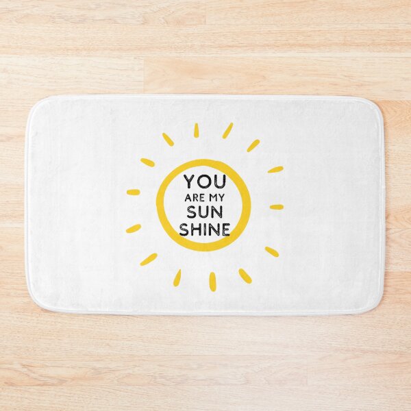 Item preview, You Are My Sunshine designed and sold by ShipShapeShirts.