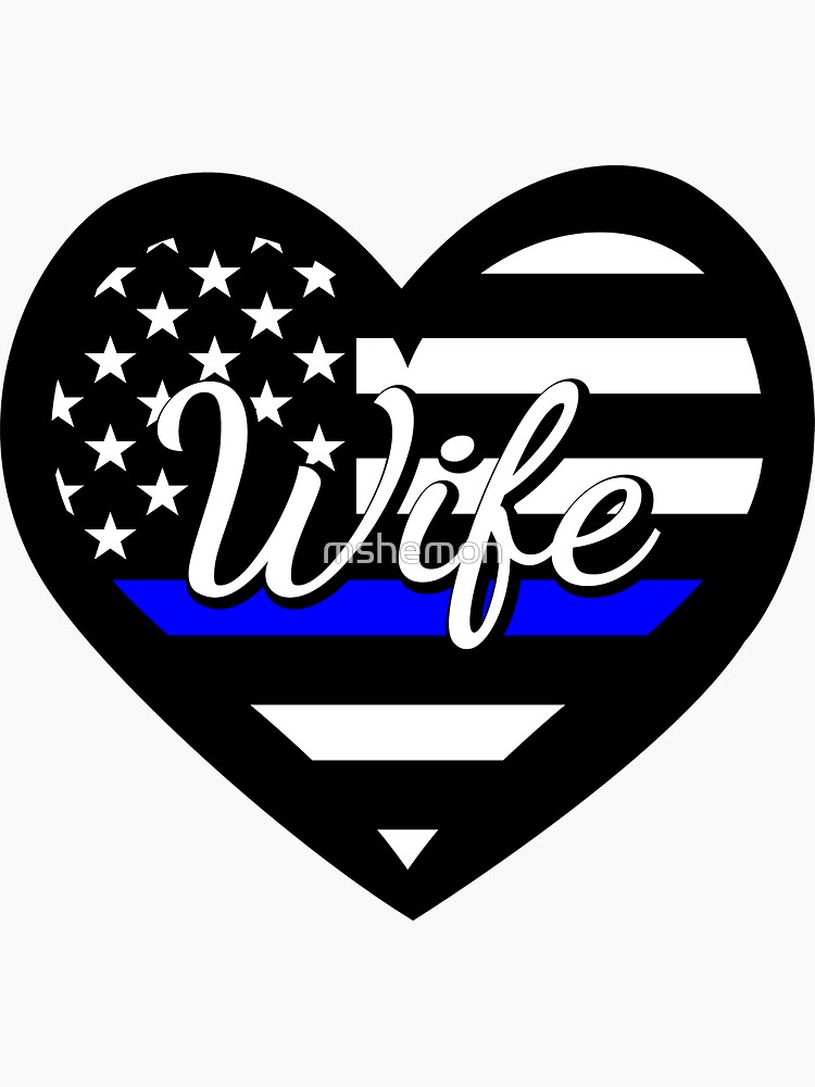 Police Wife Thin Blue Line Heart Sticker For Sale By Mshemon