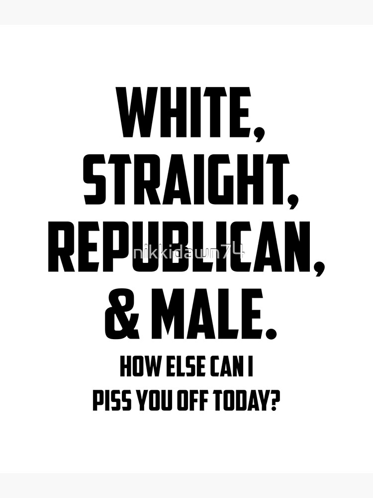 white straight republican male