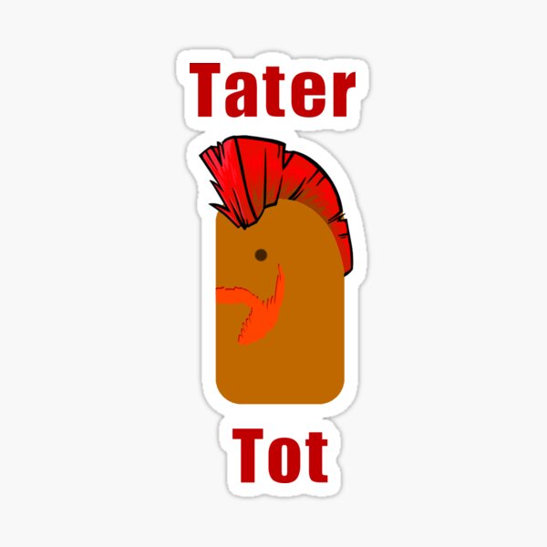 Item preview, Tator Tot designed and sold by WhisperSDI.